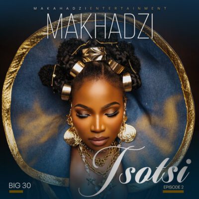 Makhadzi Entertainment Tsotsi Mp3 Download