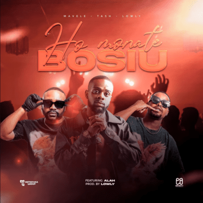 Mavele Ho Monate Bosiu Mp3 Download