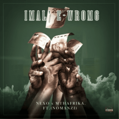 Nexo IMAL'EWRONGO Mp3 Download