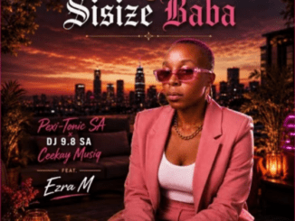 Pexi-Tonic SA Sisize Baba Mp3 Download