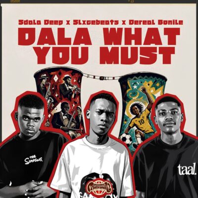 Sdala Deep Dala What You Must Mp3 Download