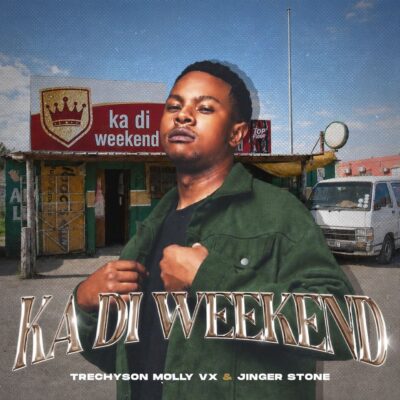 Trenchson Molly vx Ka Di Weekend Mp3 Download