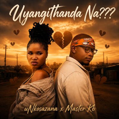 uNkosazana Uyangithanda Na Mp3 Download