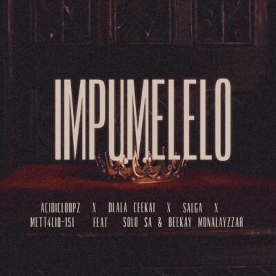 Acidicloopz Impumelelo Mp3 Download