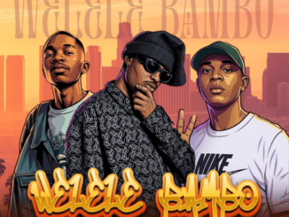 Benyric Welele Bambo Mp3 Download