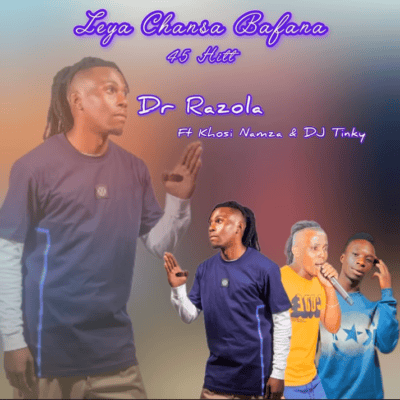 Dr Razola Lea chancer bafana Mp3 Download