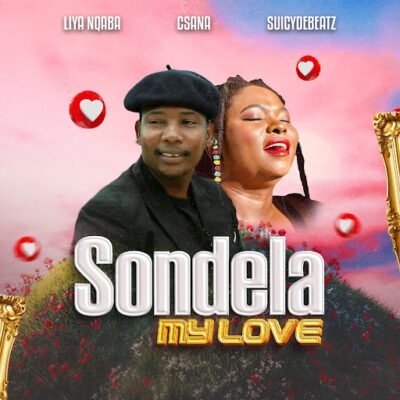 Liyanqaba Sondela My Love Mp3 Download