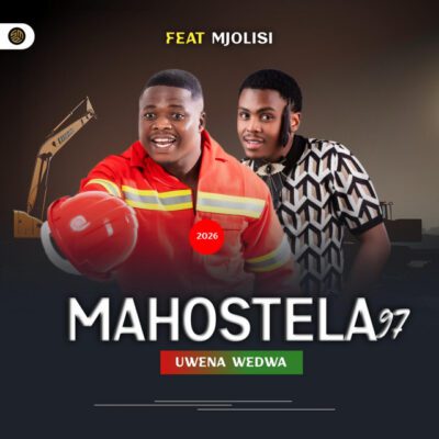 Mahostela 97 Uwena Wedwa Mp3 Download