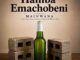 Maluwana Hamba Emachobeni Mp3 Download