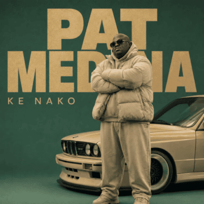 Pat Medina Ke Nako Mp3 Download
