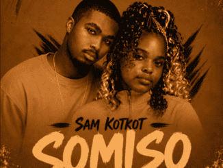 Sam Kotkot Somiso Mp3 Download
