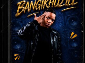 Slowman Music Bangikhuzile Mp3 Download