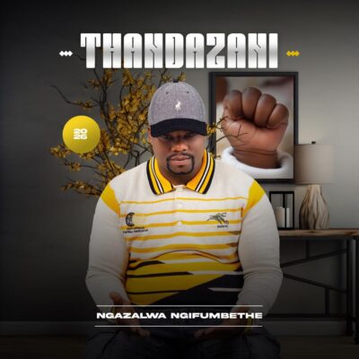Thandazani Ave emuhle Mp3 Download