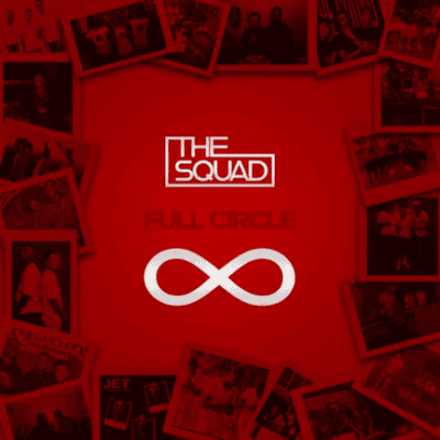 The Squad Full Circle Album Download