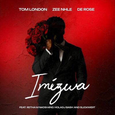Tom London Imizwa Mp3 Download
