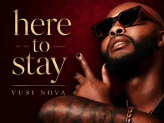 Vusi Nova Here To Stay Album Download