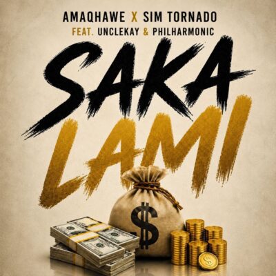 Amaqhawe Saka Lami Mp3 Download