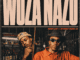Buddy Kay Woza Nazo Mp3 Download