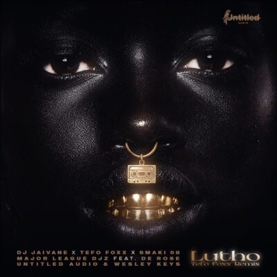 DJ Jaivane Lutho Tefo Foxx Remix Mp3 Download