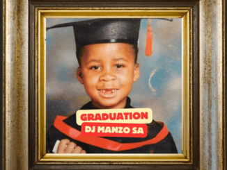 DJ Manzo SA Graduation Mp3 Download