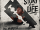 De Niakeyz Story of My Life EP Download