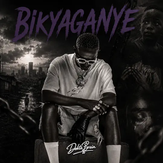 Dokta Brain Bikyaganye Mp3 Download