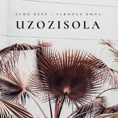 Echo Deep Uzozisola Mp3 Download
