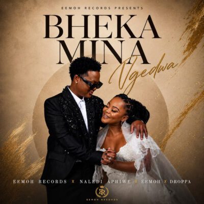 Eemoh Records Bheka Mina Ngedwa Mp3 Download
