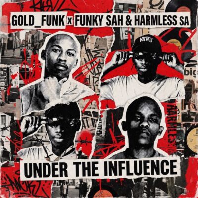 Funky_Sah Under The Influence Mp3 Download