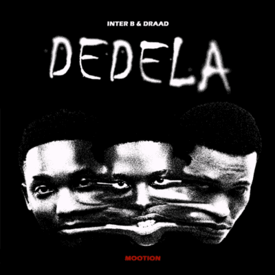 Inter B & Draad Dedela Mp3 Download