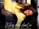 Lioness Ratang Why My Darlie Mp3 Download