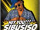 Loony Q Hey You Sibusiso Mp3 Download
