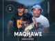 Maqhawe Angeke Ngimyeke Mp3 Download
