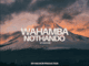 My Anchor Wahamba Nothando Mp3 Download