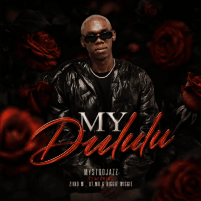 MystroJazz My Dululu Mp3 Download