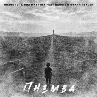 Shaun 101 Ithemba Mp3 Download