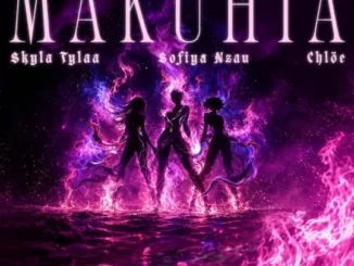 Skyla Tylaa Makuhia Mp3 Download