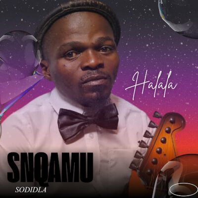 Snqamu Sodidla Halala Mp3 Download