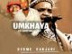 Umkhaya Uvume kanjani Mp3 Download