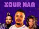 Uncle-R Your Man Mp3 Download