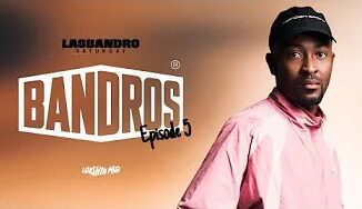 Bandros LastBandro Saturdays EP05 Mp3 Download