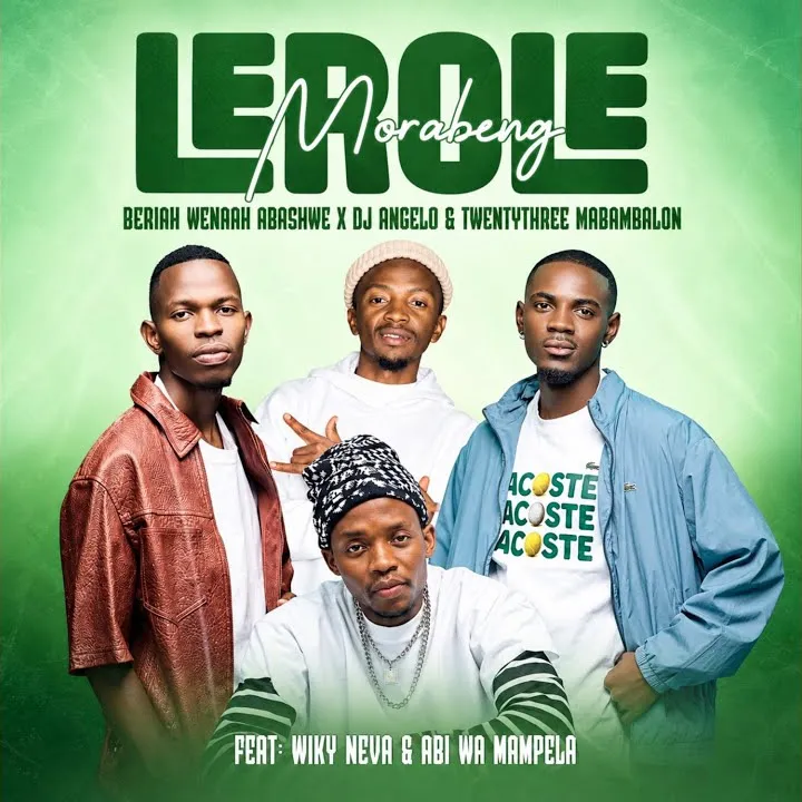 Beriah Wenaah Abashwe Lerole Morabeng Mp3 Download