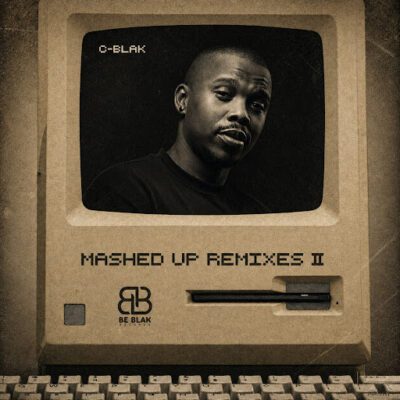 C-Blak Mashed Up EP Download