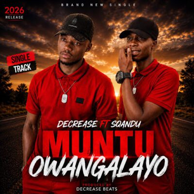 Decrease Muntu owangalayo Mp3 Download