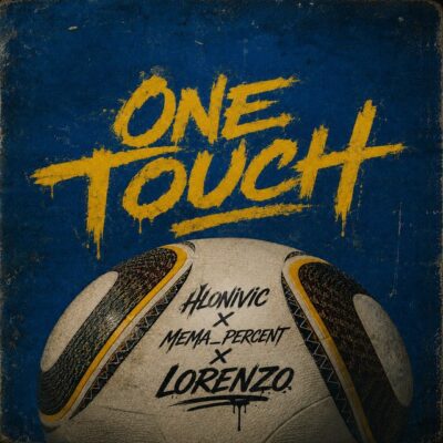 Hlonivic One Touch Mp3 Download