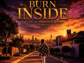 Mbuso De Mbazo Burn Inside Deep Feel Mp3 Download