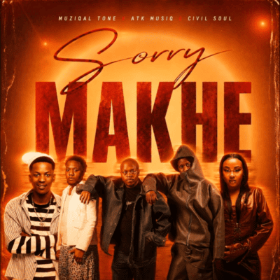 Muziqal Tone Sorry Makhe Mp3 Download
