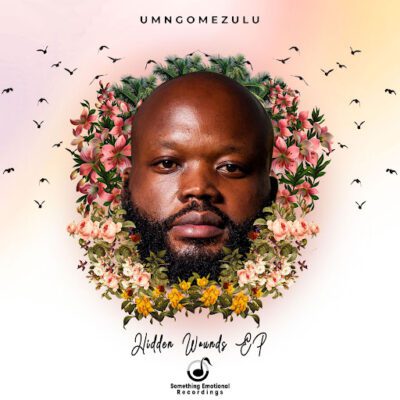 UMngomezulu Hidden Wounds EP Download
