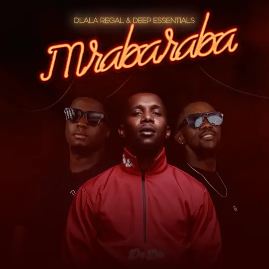 Dlala Regal MRABARABA Mp3 Download