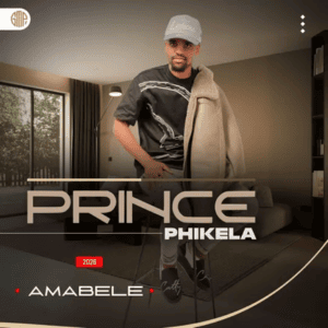 Prince Phikela Amabele EP Download